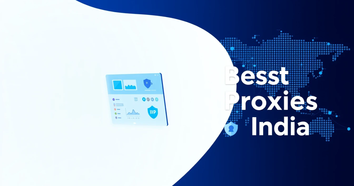 Best Rotating Proxies for India