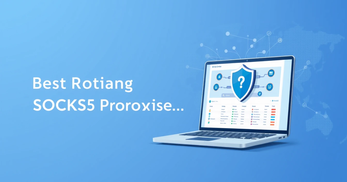 Best Rotating SOCKS5 Proxies for India