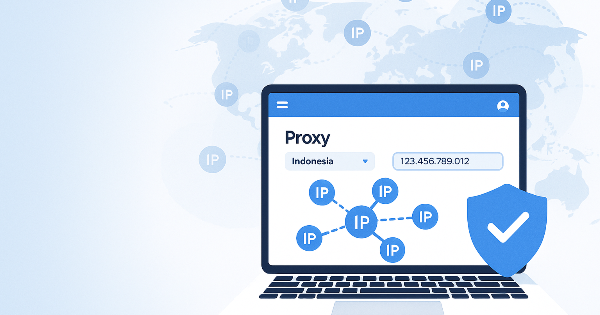 Best Unlimited Bandwidth Proxies for Indonesia