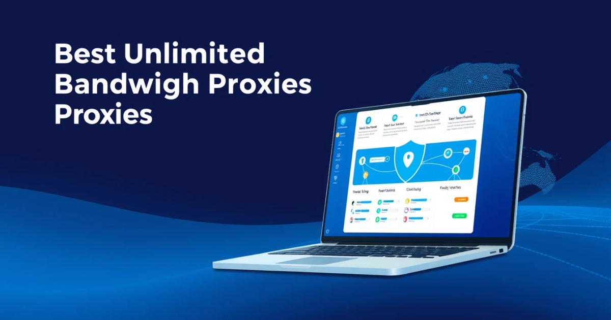 Best Unlimited Bandwidth Proxies for Job Listing Aggregation