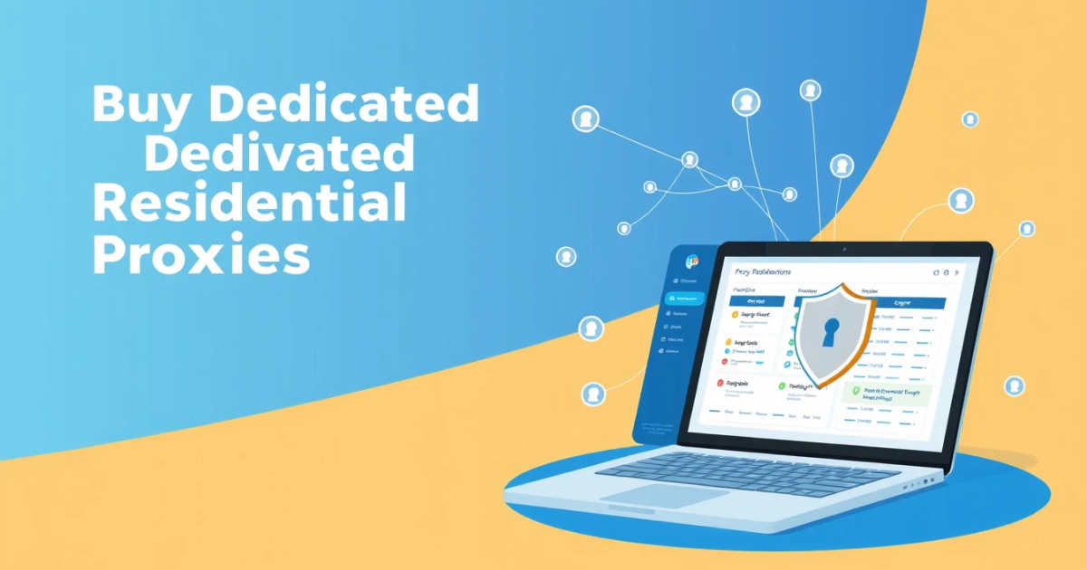Buy Dedicated Residential Proxies in Malaysia: A Complete Guide