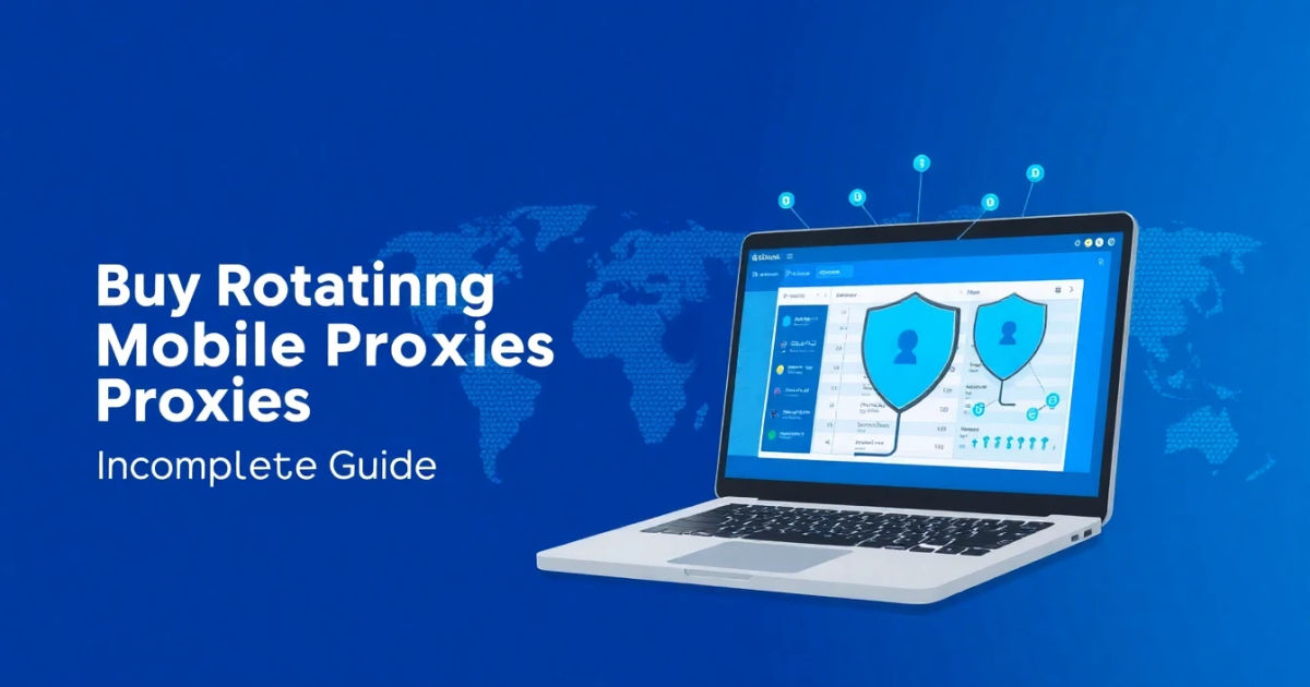Buy Rotating Mobile Proxies in Spain: A Complete Guide