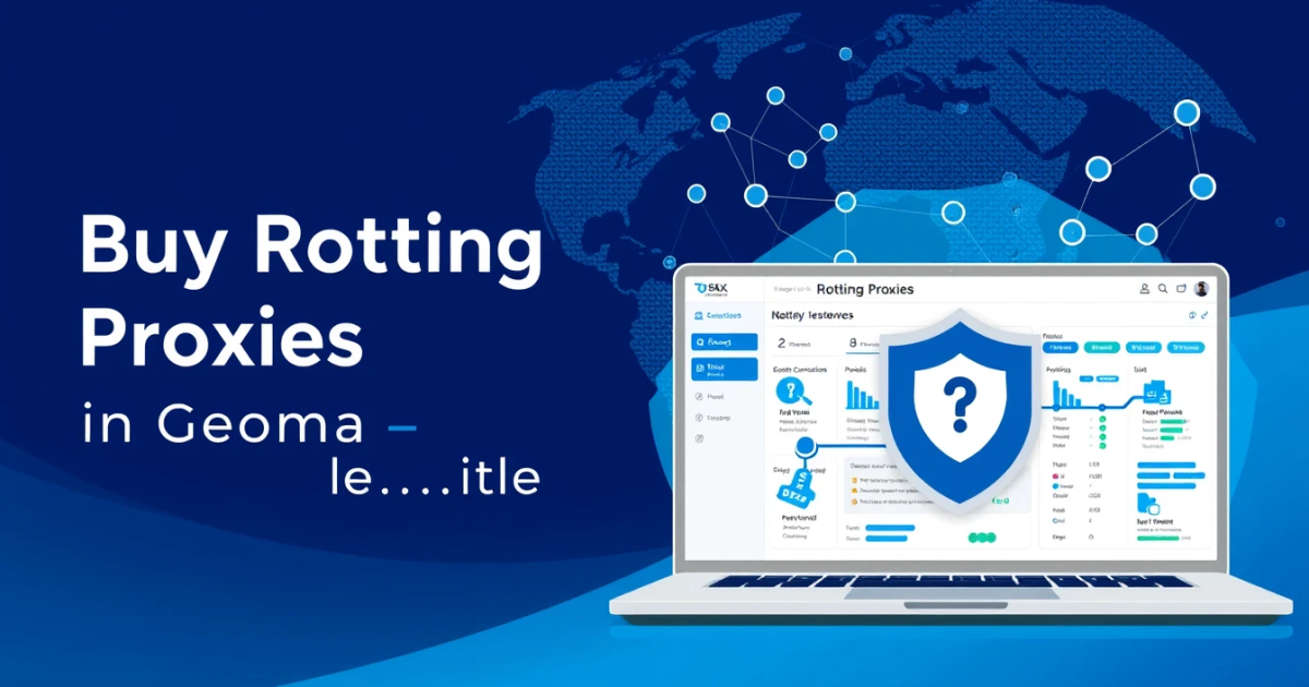 Buy Rotating Proxies in Georgia: Your Complete Guide