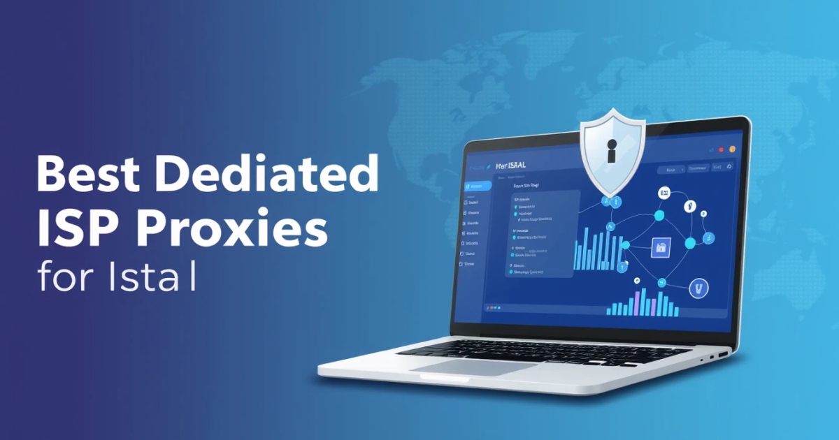Best Dedicated ISP Proxies for Israel