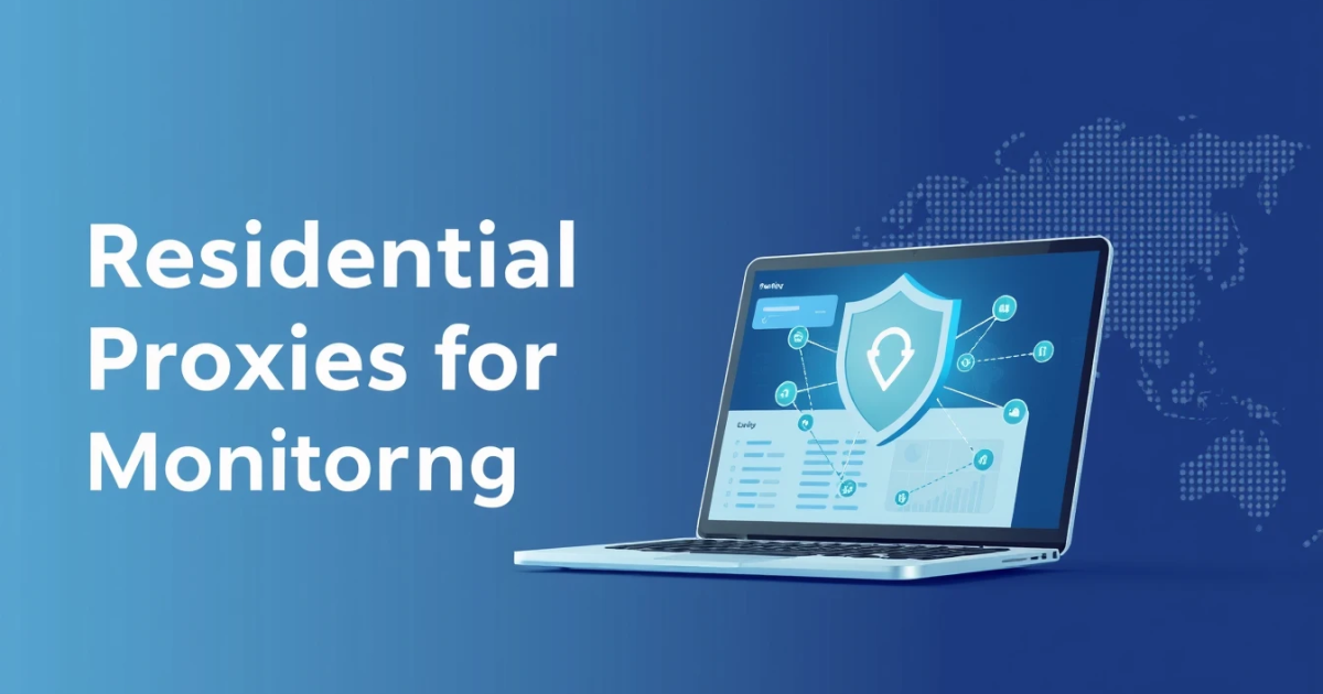 Best Residential Proxies for Search Result Monitoring