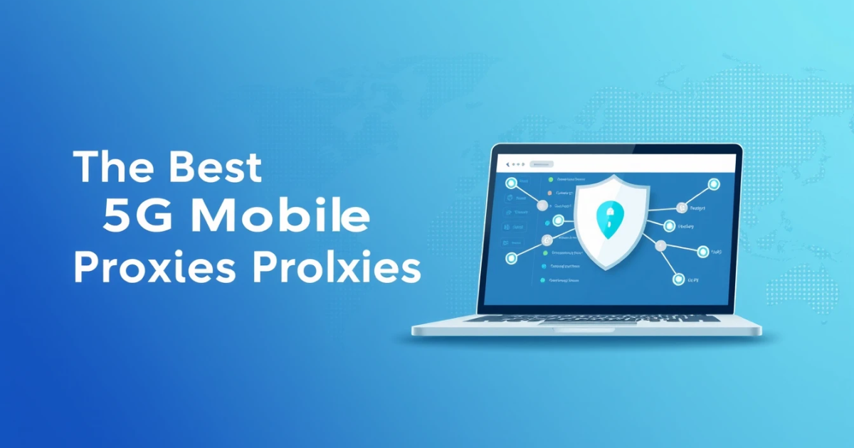 The Best 5G Mobile Proxies for Portugal
