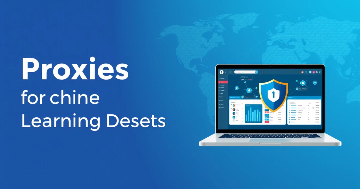 Proxies for Building Machine Learning Datasets